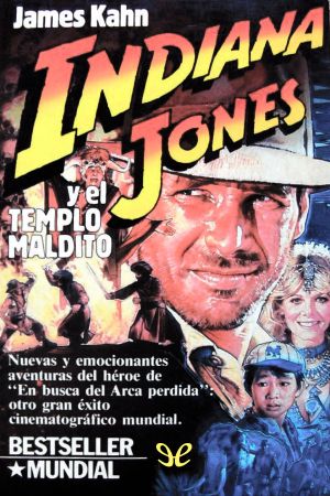 [Indiana Jones: Film Novelizations 02] • Indiana Jones Y El Templo Maldito